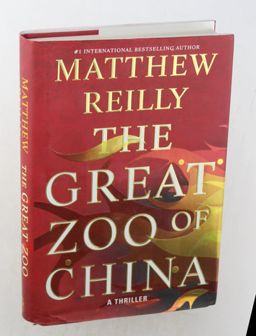 The Great Zoo of China, by Reilly, Matthew  First Edition