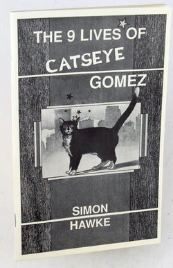The 9 Lives of Catseye Gomez, by Simon Hawke Signed First Edition