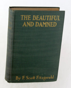 The Beautiful and Damned 1922, by F Scott Fitzgerald  