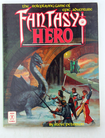 Fantasy Hero: The Role Playing Game of Epic Adventure, by Peterson, Steve  