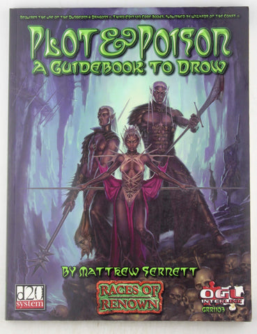 Plot and Poison: A Guidebook to Drow (Dungeons & Dragons d20 3.0 Fantasy Roleplaying), by Sernett, Matthew  