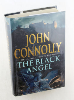 The Black Angel, by Connolly, John Signed 