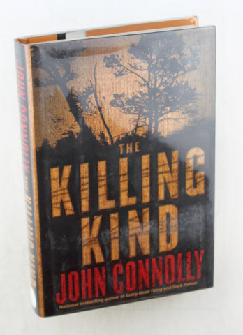 The Killing Kind, by Connolly, John Signed First Edition