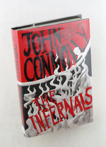 The Infernals: A Samuel Johnson Tale (The Samuel Johnson Series), by Connolly, John Signed First Edition