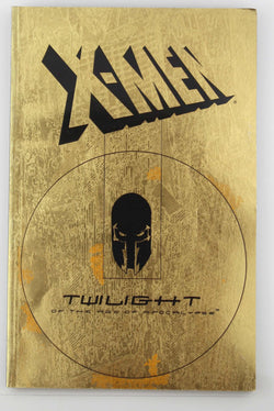 X-Men: Twilight of the Age of Apocalypse (X-Men: The Age of Apocalypse Gold Deluxe Edition), by Scott Lobdell,Mark Waid,Terry Kavanagh,Mark Powers  