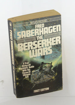 The Berserker Wars, by Fred Saberhagen  First Edition