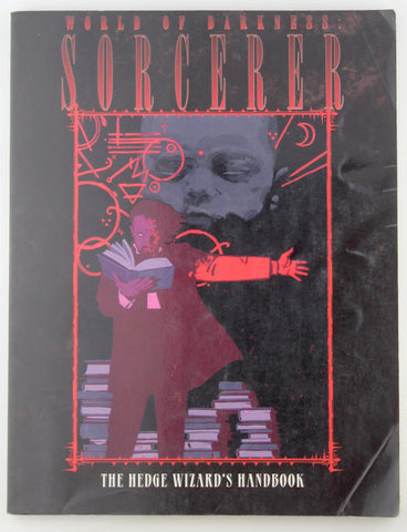 Sorcerer: The Hedge Wizard's Handbook (World of Darkness), by Estes, James,Brucato, Phil  