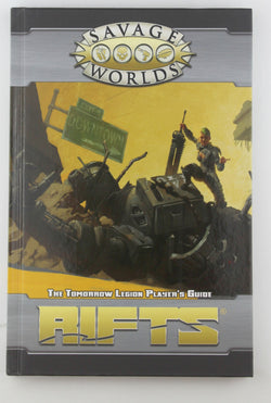 Savage Worlds: Rifts?: The Tomorrow Legion Players Guide (Hardback)(S2P11200LE, by Pinnacle Entertainment  