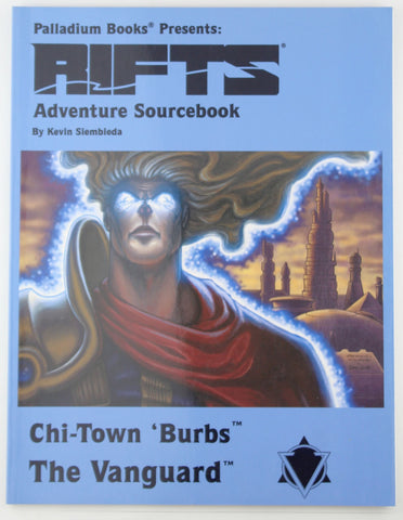 Chi-Town Burbs: The Vanguard, Rifts Adventure Sourcebook, 4, by Siembieda, Kevin  