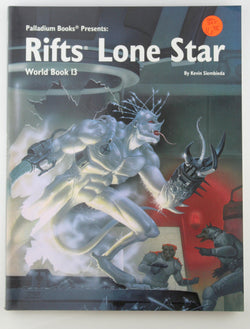 Rifts World Book 13: Lone Star, by Siembieda, Kevin  