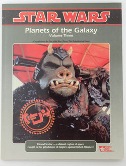 Planets of the Galaxy: Volume 3 (Star Wars RPG), by Weg  