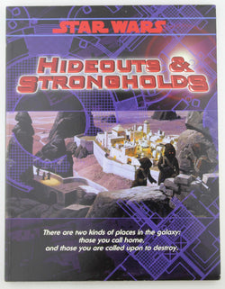 Hideouts and Strongholds (Star Wars RPG), by Sterling Hershey  