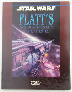 Platt's Starport Guide (Star Wars RPG), by Peter Schweighofer  