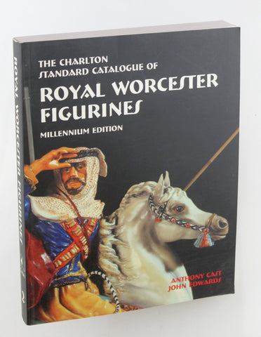 Royal Worcester Figurines (2nd Edition) : The Charlton Standard Catalogue, by Edwards, John,Cast, Anthony  