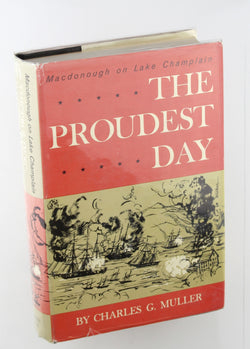 The proudest day: Macdonough on Lake Champlain, by Muller, Charles G.  