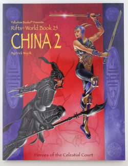 Rifts World Book 25 China 2, by Erick Wujcik Signed First Edition