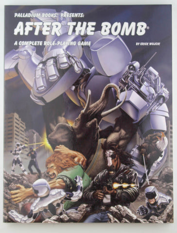 After The Bomb RPG Palladium, by Erick Wujcik  