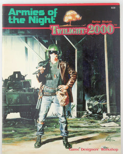Twilight 2000 RPG Armies of the Night VG, by William Keith  