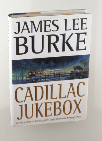 Cadillac Jukebox (Autographed), by James Lee Burke Signed First Edition
