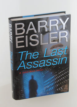 The Last Assassin, by Eisler, Barry Signed First Edition