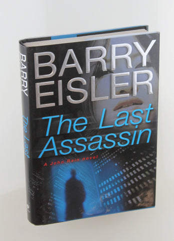 The Last Assassin, by Eisler, Barry Signed First Edition