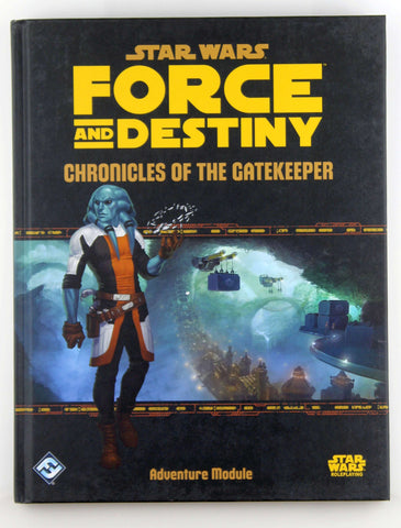 Star Wars Force and Destiny RPG Chronicles of the Gatekeeper, by Brooke  