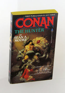 Conan the Hunter, by Moore, Sean A.  First Edition