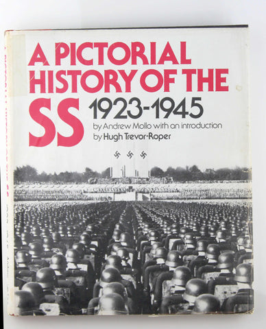A Pictorial History of the SS 1923-1945, by Mollo, Andrew; Trevor-Roper, Hugh  