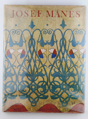 Josef Manes: Malir Vzorku A Ornamentu, by Volavkova, Hana  