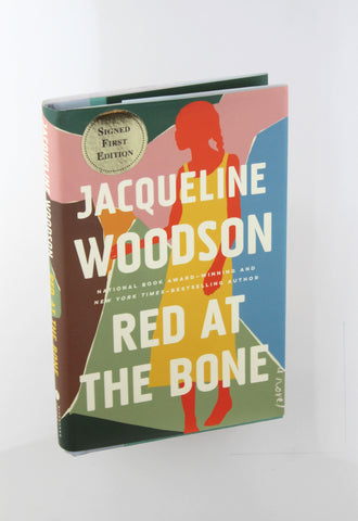 Red at the Bone: A Novel, by Woodson, Jacqueline Signed First Edition