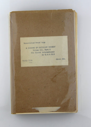 A History of Socialist Thought Vol III Part 2 Uncorrected Proof, by GDH Cole  