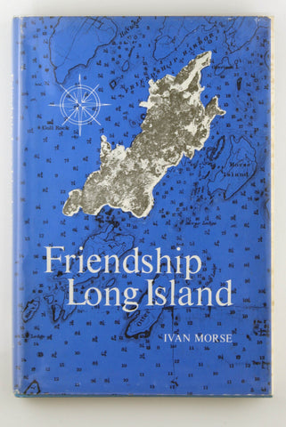 Friendship Long Island, by Morse, Ivan Signed 