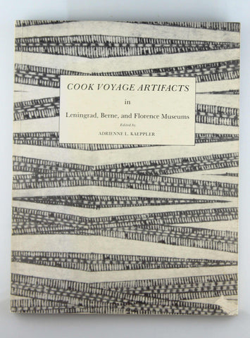Cook Voyage Artifacts in Leningrad, Berne & Florence Museums (Special Publication Series, No 66), by   