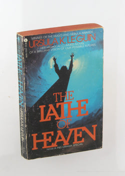 Lathe of Heaven, by Ursula K. Le Guin  
