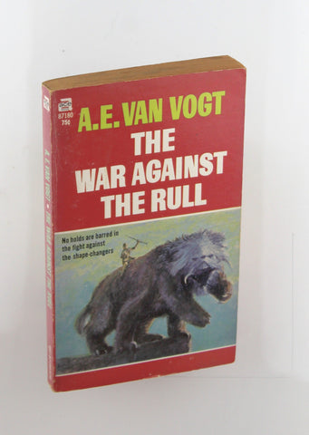The War Against the Rull, by van Vogt, A. E.  