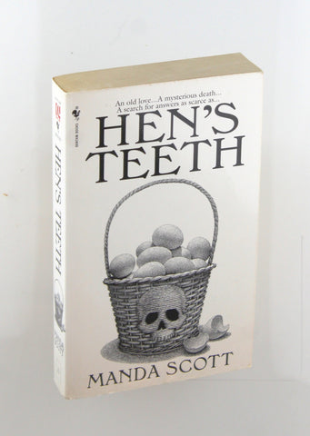 Hen's Teeth, by Scott, Manda  