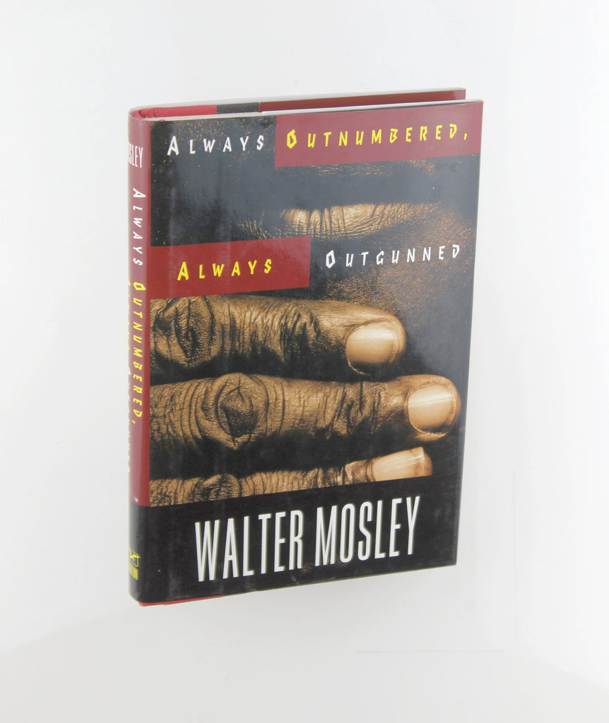 Always Outnumbered, Always Outgunned, by Mosley, Walter Signed First E ...
