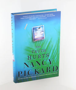 The Truth Hurts, by Pickard, Nancy Signed First Edition