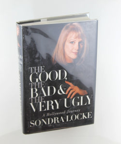 The Good, the Bad, and the Very Ugly: A Hollywood Journey, by Locke, Sondra Signed First Edition