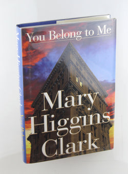 You Belong to Me, by Clark, Mary Higgins Signed First Edition