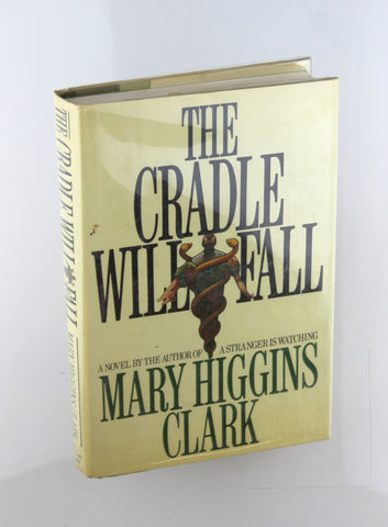 The Cradle Will Fall, by Clark, Mary Higgins Signed First Edition