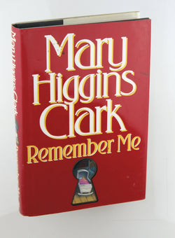 Remember Me, by Mary Higgins Clark Signed First Edition