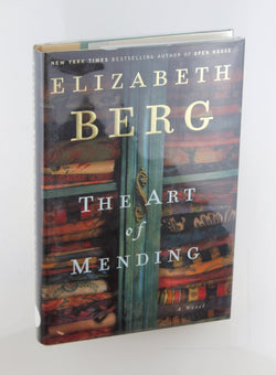 The Art of Mending, by Berg, Elizabeth Signed First Edition