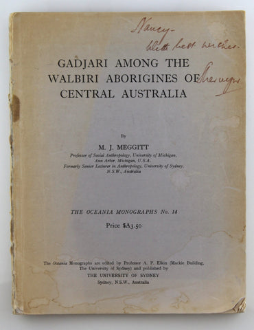Gadjari among the Walbiri aborigines of central Australia (Oceania monographs), by Meggitt, Mervyn J  