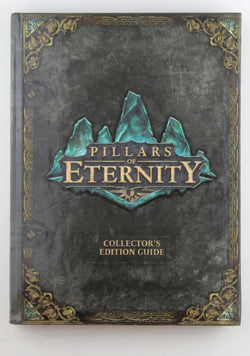 Pillars of Eternity: Prima Official Game Guide, by Prima Games  