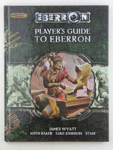 Player's Guide to Eberron (Dungeons & Dragons d20 3.5 Fantasy Roleplaying, Eberron Supplement), by Brown, Steven, Johnson, Luke, Baker, Keith, Wyatt, James  