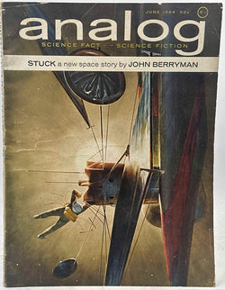 Analog SF June 1964 - Stuck John Berryman, by   