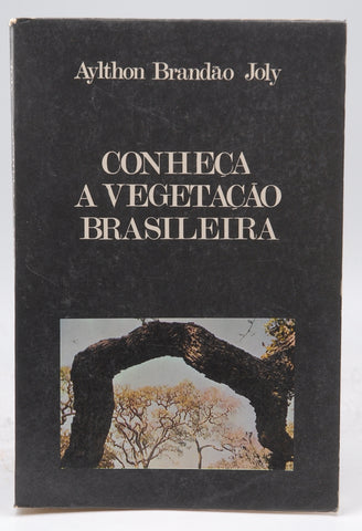 Conhe?a a Vegeta??o Brasileira, by   