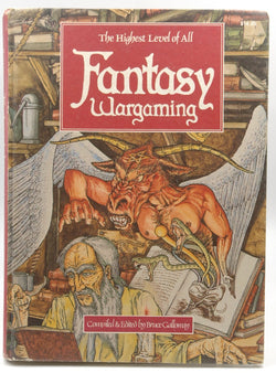 Fantasy Wargaming: The Highest Level of All, by Galloway, Bruce  