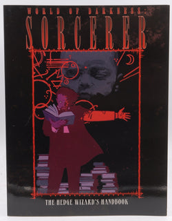Sorcerer: The Hedge Wizard's Handbook (World of Darkness), by Estes, James,Brucato, Phil  